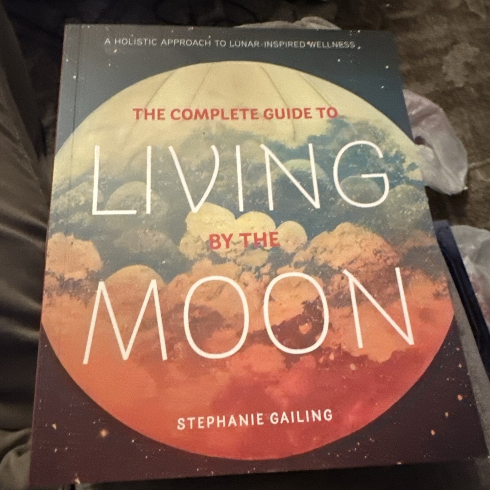 THE COMPLETE GUIDE TO LIVING BY THE MOON Holistic STEPHANIE GAILING 2022 PB VG++